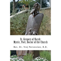 St Gregory of Narek: Mystic, Poet, Doctor of the Church