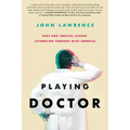 Playing Doctor; Part One: Stumbling Through With Amnesia