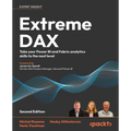 Extreme DAX - Second Edition: Take your Power BI and Fabric analytics skills to the next level