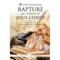 The Pentecostal Rapture of the Church of Jesus Christ