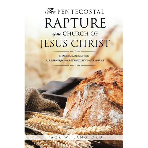 The Pentecostal Rapture of the Church of Jesus Christ
