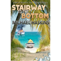 Stairway to the Bottom
