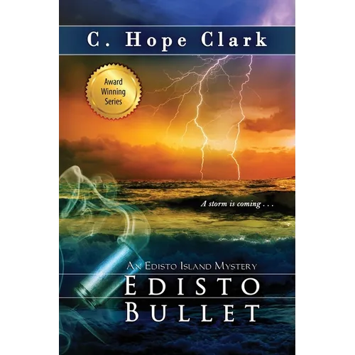 Edisto Bullet: Book 10 in the Edisto Island Mysteries