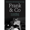 Frank & Co: Conversations with Frank Zappa 1977-1993