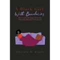 A Black Girl With Boundaries: How to Combat the Struggles Women Face When Setting Boundaries in Everyday Life