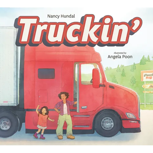 Truckin'