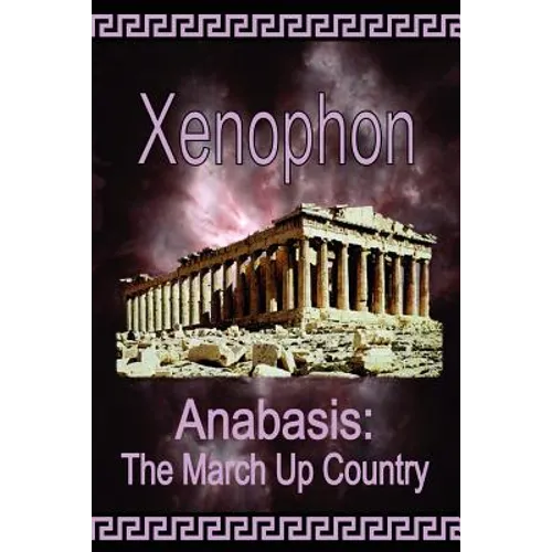 Anabasis: The March Up Country