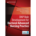 DNP Role Development for Doctoral Advanced Nursing Practice