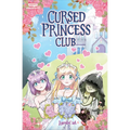Cursed Princess Club, Vol. 1: A Webtoon Unscrolled Graphic Novel