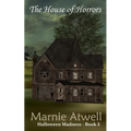 The House of Horrors