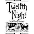 Twelfth Night by William Shakespeare.