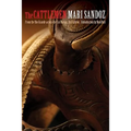 The Cattlemen: From the Rio Grande Across the Far Marias