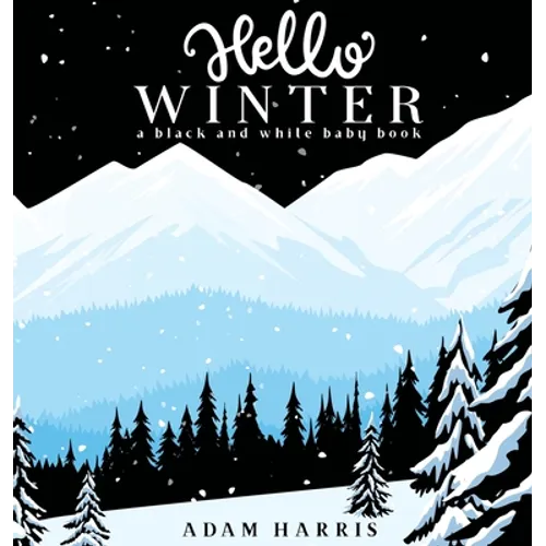 Hello Winter: A Black and White Baby Book