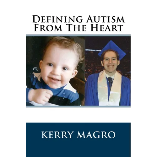 Defining Autism From The Heart