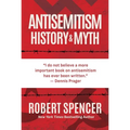 Antisemitism: History and Myth