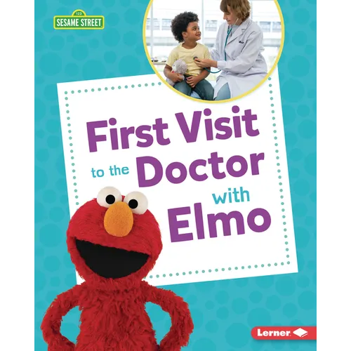 First Visit to the Doctor with Elmo