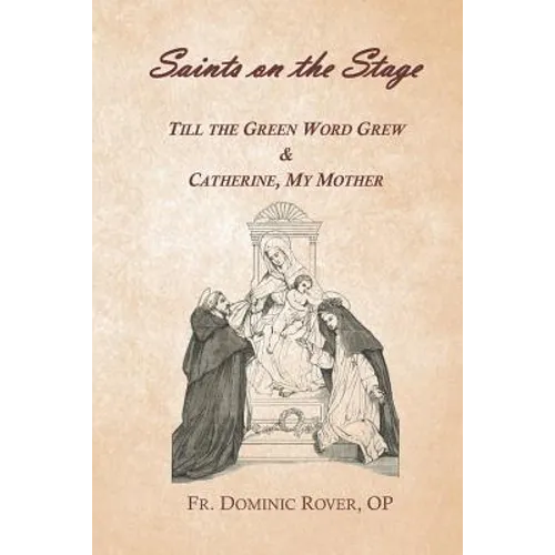Saints on the Stage