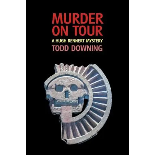 Murder on Tour (a Hugh Rennert Mystery)