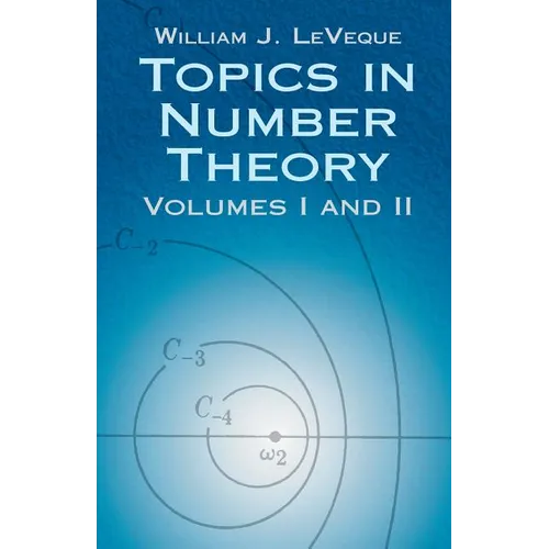 Topics in Number Theory, Volumes I and II