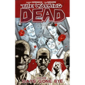 Walking Dead Volume 1: Days Gone Bye