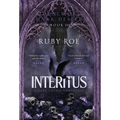 Interitus: A Dark Gothic Romantasy