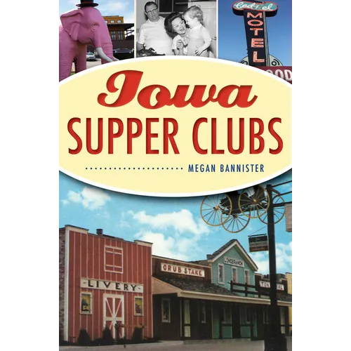 Iowa Supper Clubs