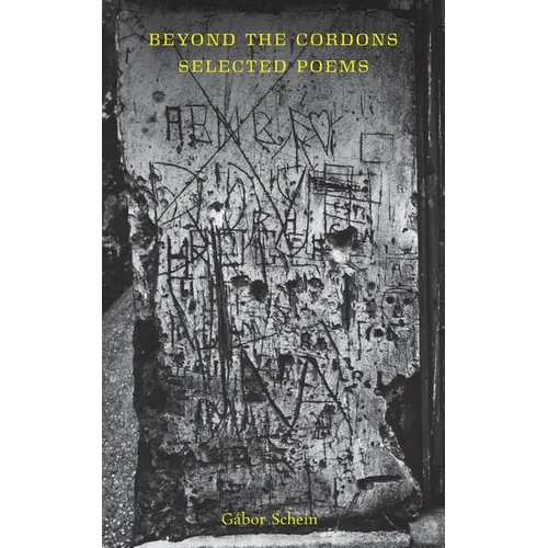 Beyond the Cordons: Selected Poems