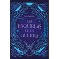 Las Esquirlas de la Guerra / The Shards of War
