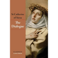 The Dialogue of St Catherine of Siena
