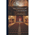 Six Dramas of Calderón