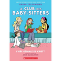 Le Club Des Baby-Sitters: N° 1 - l'Idée Géniale de Kristy