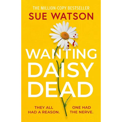Wanting Daisy Dead