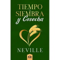 Tiempo de Siembra y Cosecha