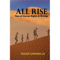 All Rise: Tales of Human Rights and Wrongs