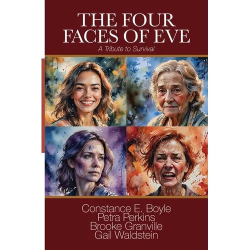 The Four Faces of Eve: A Tribute to Survival