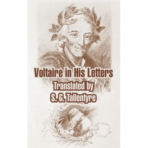 Voltaire in His Letters