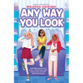 Any Way You Look