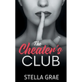 The Cheater s Club
