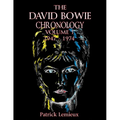 The David Bowie Chronology, Volume 1 1947 - 1974