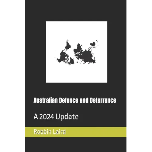Australian Defence and Deterrence: A 2024 Update