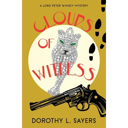 Clouds of Witness (Warbler Classics Annotated Edition)