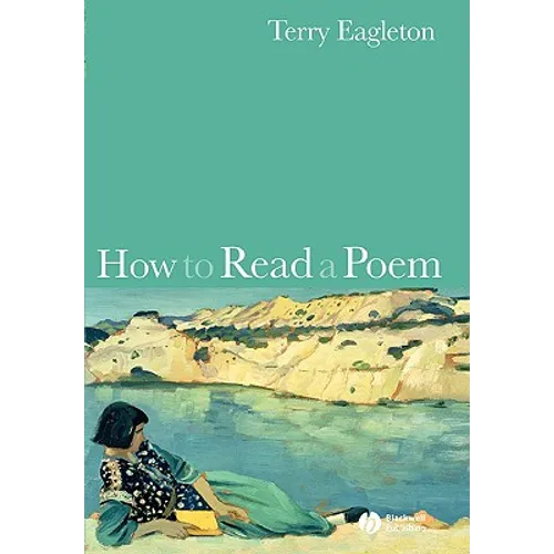 How to Read a Poem