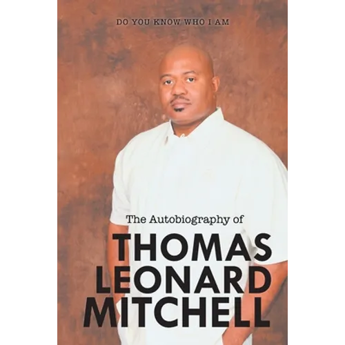 The Autobiography of Thomas Leonard Mitchell