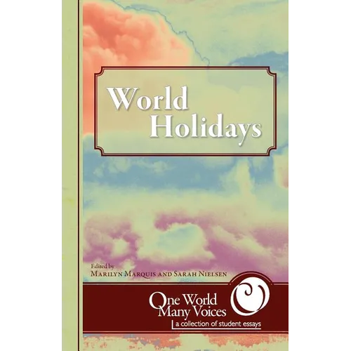 One World Many Voices: World Holidays