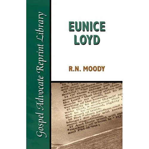 Eunice Loyd: Or the Struggle and Triumph of an Honest Heart