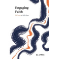 Engaging Faith: My Story in God's Story