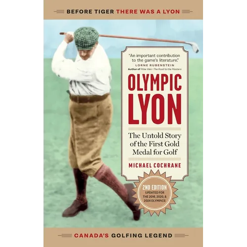 Olympic Lyon: The Untold Story of the First Gold Medal for Golf