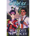 On Thin Ice