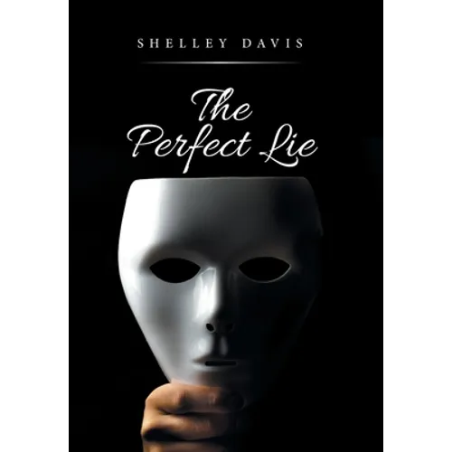 The Perfect Lie