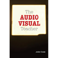 The Audio Visual Teacher